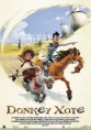 Donkey Xote – Dublado